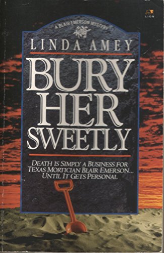 9780732405816: Bury Her Sweetly