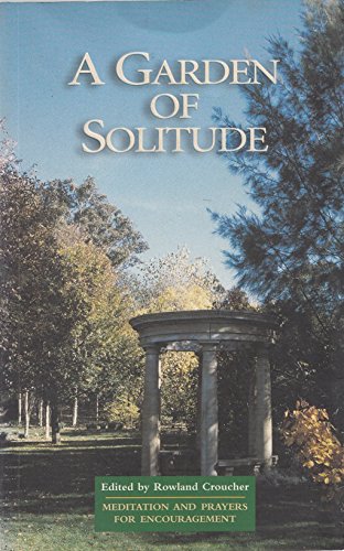 Stock image for A Garden of Solitude for sale by WorldofBooks