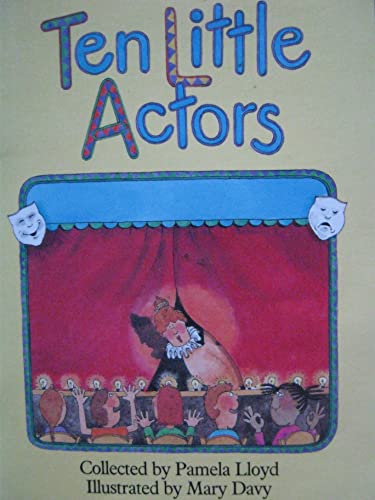 9780732701567: Ten Little Actors (Literacy 2000: Poems, Ryhmes, and Songs)
