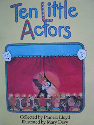 Stock image for Ten Little Actors (Literacy 2000: Poems, Ryhmes, and Songs) for sale by SecondSale