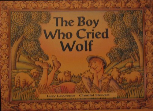 Stock image for The Boy Who Cried Wolf (Literacy 2000) for sale by Better World Books: West