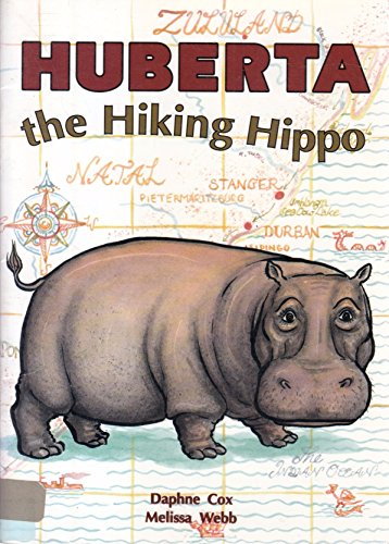 9780732707972: Huberta the Hiking Hippo (Literacy 2000 Stage 7)