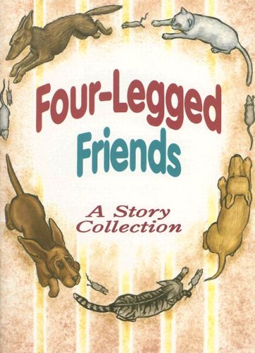 Imagen de archivo de Four-Legged Friends : A Story Collection a la venta por Better World Books