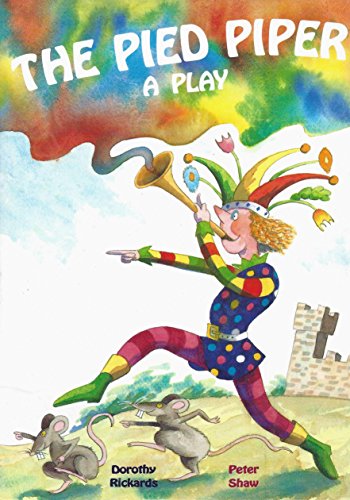 Stock image for The Pied Piper A Play for sale by Books for a Cause