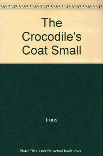 Beispielbild fr The Crocodile's Coat Small zum Verkauf von Wonder Book