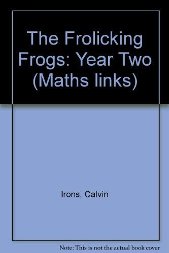 Stock image for The Frolicking Frogs: Year Two (Maths Links) for sale by Wonder Book