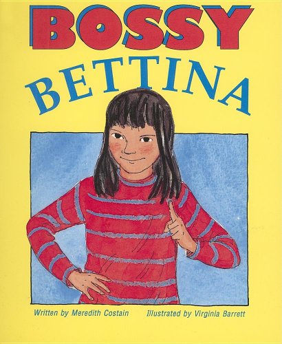 9780732712006: GR - BOSSY BETTINA(61370) (Literacy Links Plus Guided Readers Early)