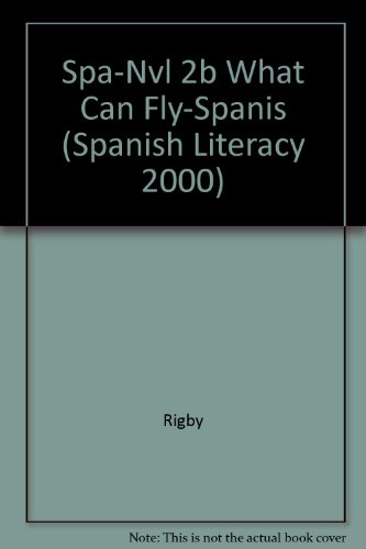 Â¿QuÃ© puede volar? (What Can Fly?) (Spanish Literacy 2000) (Spanish Edition) (9780732713300) by Patricia Almada