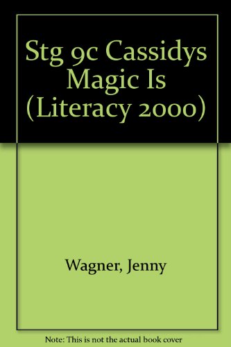 Beispielbild für Stg 9c Cassidys Magic Is (Literacy 2000) zum Verkauf von Wonder Book