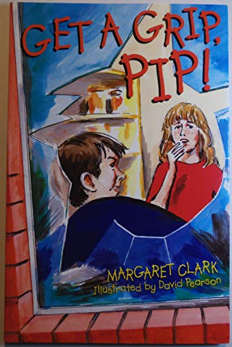 Beispielbild fr Stg 9d Get a Grip Pip Is (Literacy 2000) zum Verkauf von Wonder Book