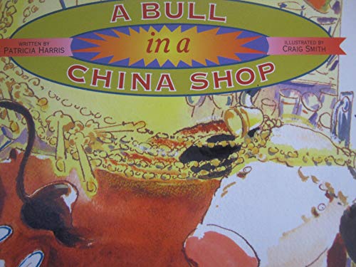 Imagen de archivo de A Bull in a China Shop a la venta por Hawking Books