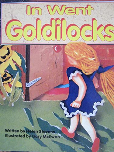 LT K-D Gdr in Went Goldilockis (Animal Antics/Literacy 2000 Stage 2) (9780732718626) by Helen Stevens