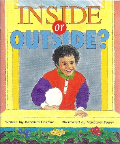Imagen de archivo de Inside or Outside? (Safe and Sound/Literacy 2000 Stage 3) a la venta por Wonder Book