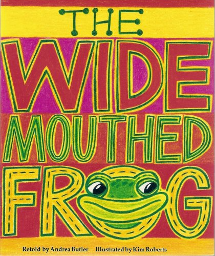 Beispielbild fr The Wide-Mouthed Frog (Literacy Tree, Safe and Sound, Set 3) zum Verkauf von Better World Books