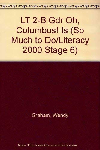 Oh, Columbus! (Literacy tree) (9780732719371) by Wendy Graham