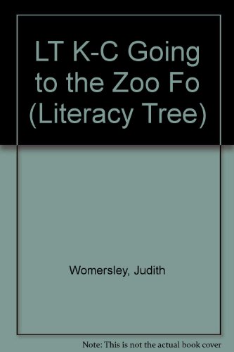 Imagen de archivo de LT K-C Going to the Zoo Fo (Literacy Tree) a la venta por The Book Garden