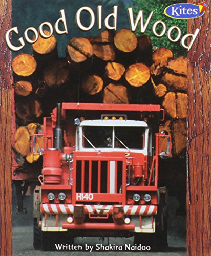 Good Old Wood: Band Purple (Kites) (9780732735562) by Kingscourt/McGraw-Hill