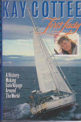 9780732900151: First Lady: A History-Making Solo Voyage around the World