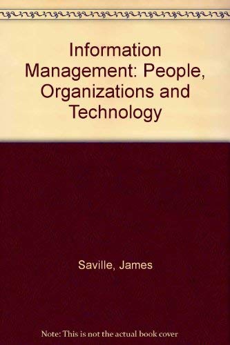 Stock image for Information Management: People, Organisations and Technology for sale by Zubal-Books, Since 1961