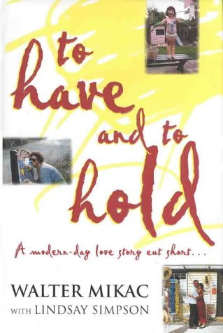 Stock image for TO HAVE AND TO HOLD for sale by Barclay Books