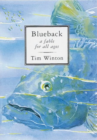 9780732909123: BLUEBACK: A Fable for All Ages