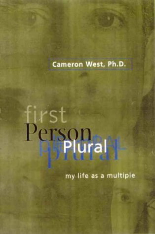 First Person Plural: My Life As a Multiple