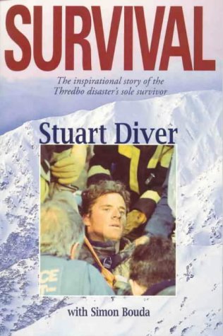 Stock image for Survival: The inspirational story of the Thredbo disaster's sole survivor for sale by WorldofBooks
