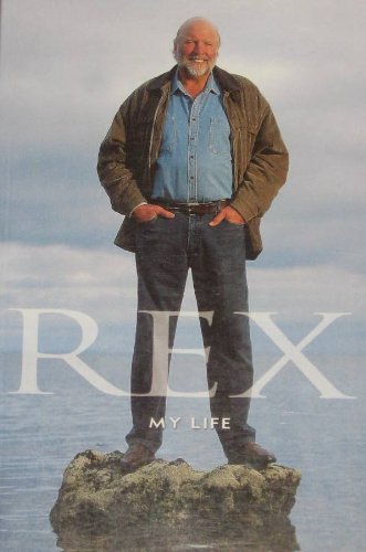 Beispielbild fr Rex: My life zum Verkauf von WorldofBooks