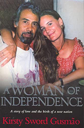 Beispielbild fr A WOMAN OF INDEPENDENCE : A Story of Love and the Birth of a New Nation zum Verkauf von SecondSale