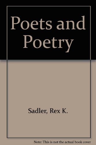 Poets and Poetry (9780732917876) by Sadler, R.K.; Hayllar, T.A.S.; Pelham-Thorman, Carol