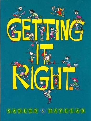 Getting it right (9780732920746) by Sadler, R. K