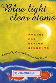 Blue Light, Clear Atoms Poetry for Senior Students