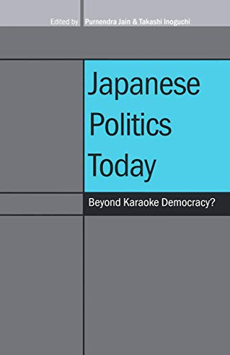 Beispielbild fr Japanese politics today : beyond karaoke democracy? Ex-Library. zum Verkauf von Yushodo Co., Ltd.