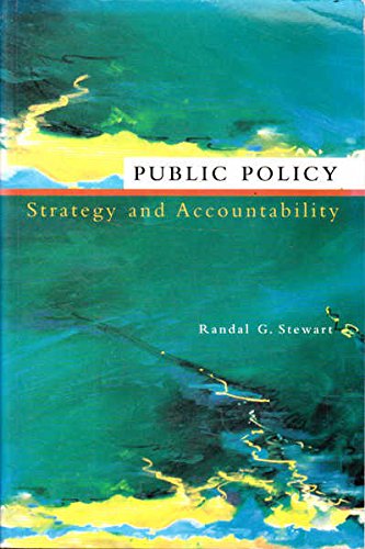 Public Policy: Strategy and Accountability (9780732945756) by Stewart, Randal G.