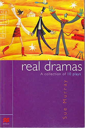 Real Dramas-Coll. of 10 Plays : A Collection of 10 Plays