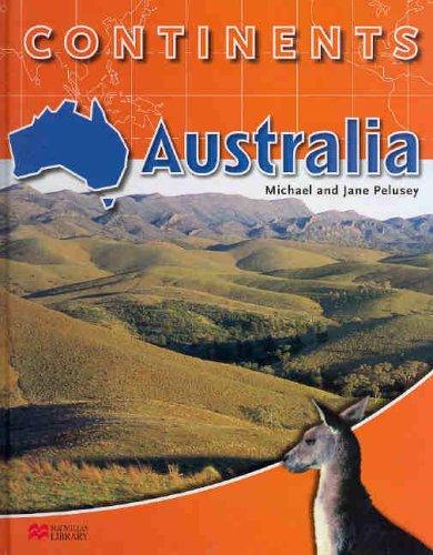 Stock image for Australia (Continents - Macmillan Library) for sale by Phatpocket Limited