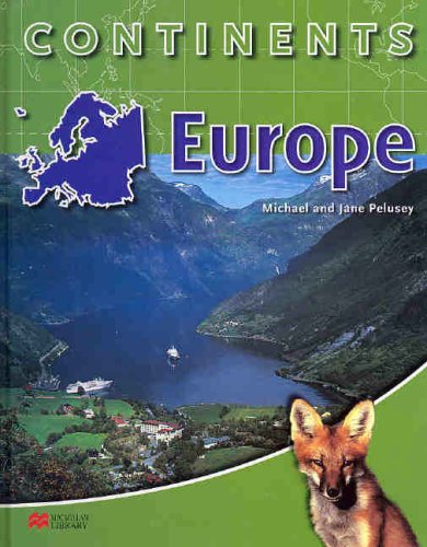 Europe (Continents - Macmillan Library) (9780732991715) by Pelusey, Michael; Pelusey, Jane