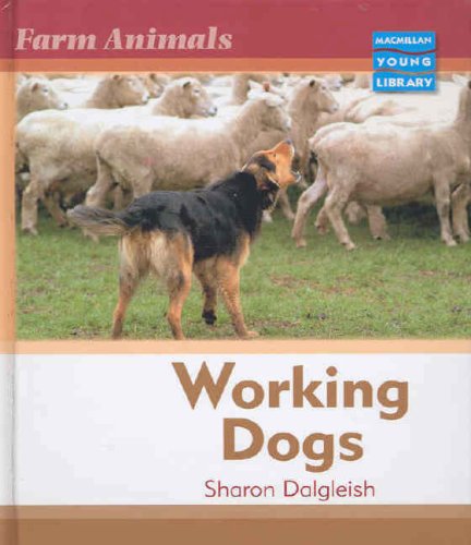 9780732992842: Farm Animals Working Dogs Macmillan Library