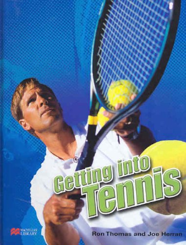 Beispielbild fr Getting Into: Tennis zum Verkauf von WorldofBooks