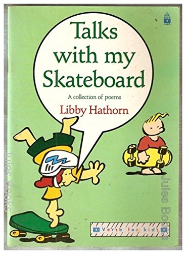 9780733301544: Talks with My Skateboard : Collection of Poems