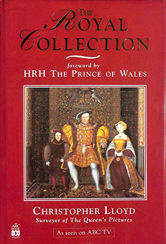 Beispielbild fr The Royal Collection: A Thematic Exploration of the Paintings in the Collection of Her Majesty the Queen zum Verkauf von Wonder Book