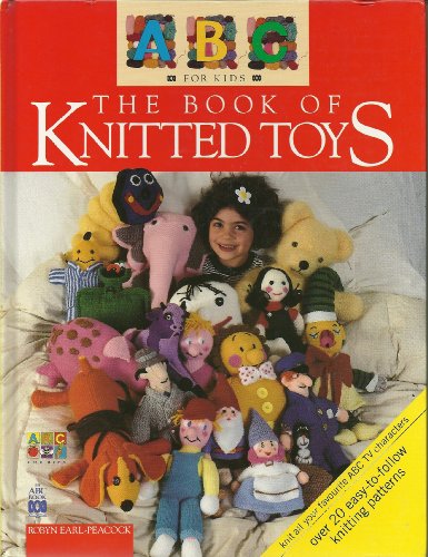 9780733302183: ABC for kids book of knitted toys.