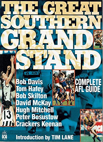 9780733303616: The Great Southern Grand Stand; Complete AFL Guide