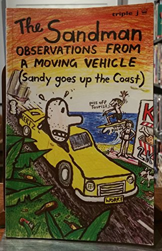 THE SANDMAN: Observations from a Moving Vehicle (Sandy Goes Up the coast)