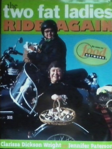 Beispielbild fr Two Fat Ladies Ride Again zum Verkauf von ThriftBooks-Dallas