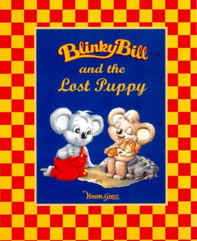 Stock image for Blinky Bill and the Lost Puppy for sale by Wonder Book