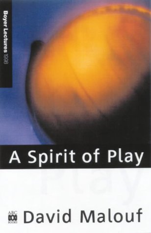 9780733307263: A Spirit Of Play