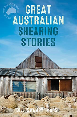 9780733308949: Great Australian shearing stories
