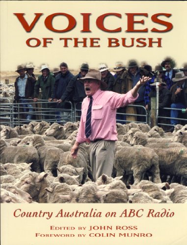 Voices of the Bush. Country Australia on ABC Radio.
