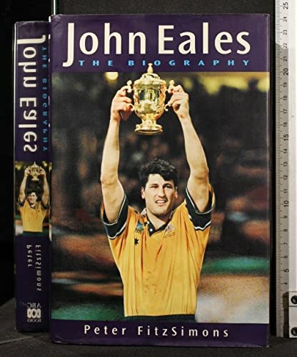 Imagen de archivo de John Eales: The Biography a la venta por WorldofBooks